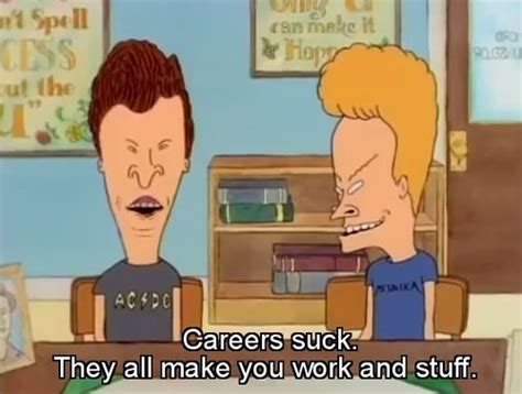 shessofuckedinthehead | Beavis and butthead quotes, Tv show quotes ...