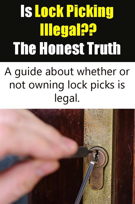 Is Lock Picking Illegal? The Honest Truth | Lock picking tools, Lock, Lock pick