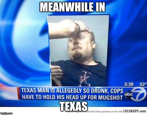 Image tagged in memes,texas,meanwhile - Imgflip