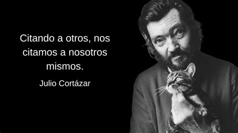 100 frases de Julio Cortázar sobre la vida, amor, amistad y más