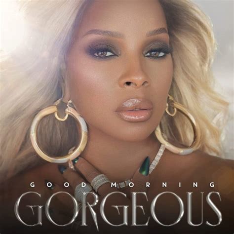 Mary J. Blige's New Album 'Good Morning Gorgeous': Everything We Know ...