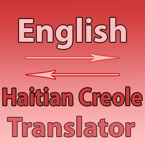 English To Haitian Creole - Apps on Google Play