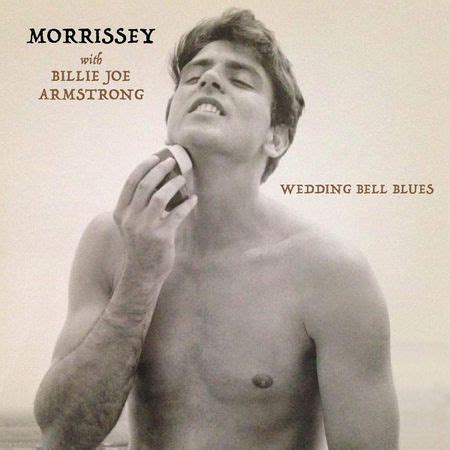 Wedding Bell Blues (single) - Morrissey-solo Wiki