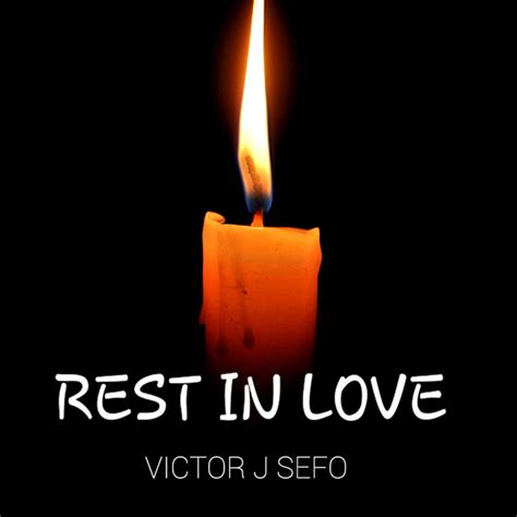 Rest in Love - Single by Victor J Sefo | Spotify