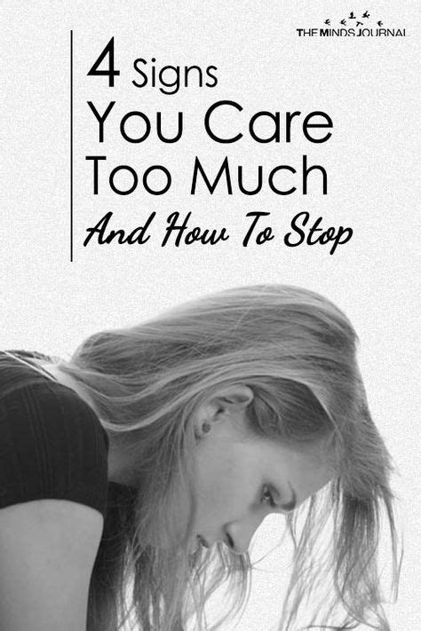 4 Signs You Care Too Much Of What Others Think And How To Stop | Caring ...