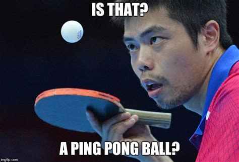 Image tagged in memes,ping pong,asian stereotypes - Imgflip