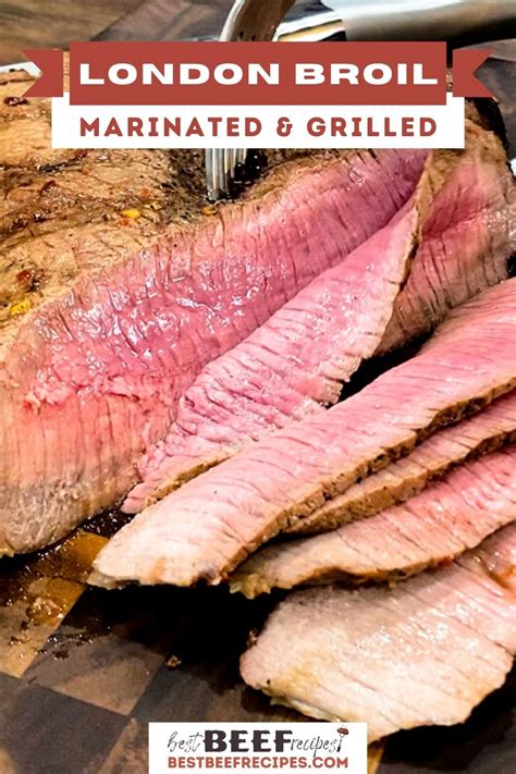Marinated Grilled London Broil Recipe | Recipe | London broil recipes, Best beef recipes ...