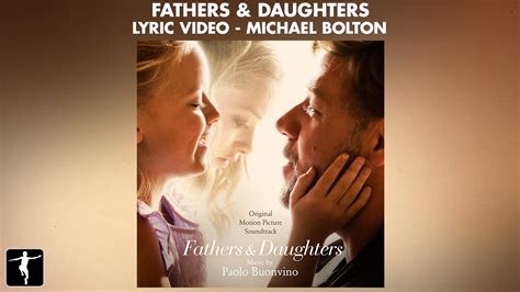 Fathers & Daughters Lyrics - Fathers & Daughters (Michael Bolton) Chords - Chordify