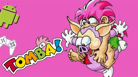 Tombi! (Tomba!) - PSX (PSOne) on Android - Gameplay and Trailer [ePSXe ...
