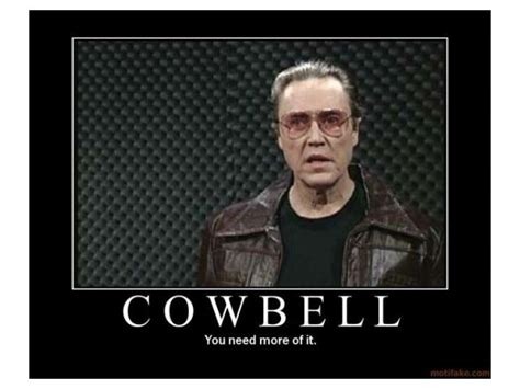 Christopher Walken Cowbell