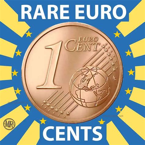 Rare Euro Cent Coins - Value of Rare Euro Cents Coins