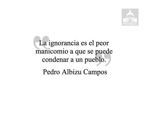 pedro albizu campos - Google Search | Pensamientos, Palabras, Citas