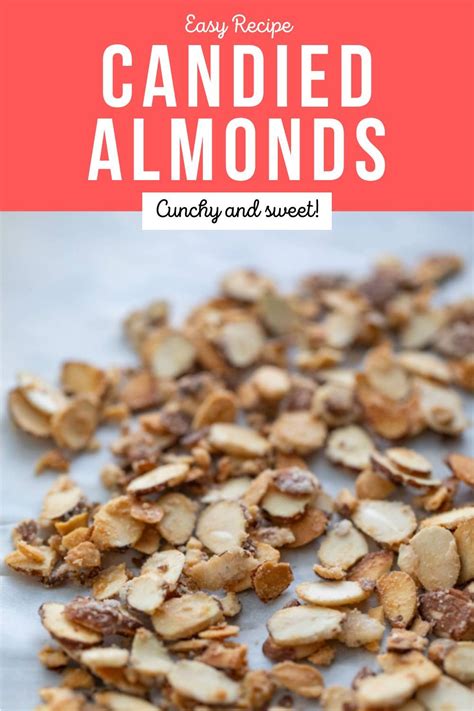 EASY Candied Almonds - 3 Ingredients - Lauren's Latest | Recipe | Candied almonds, Sliced ...