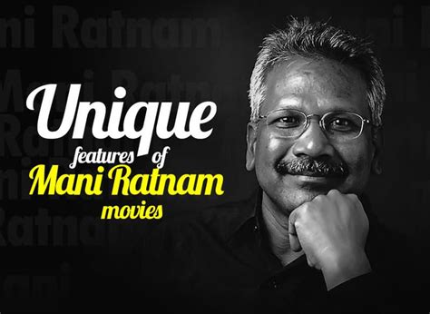 Six Unique Features Of Mani Ratnam Movies - Wirally