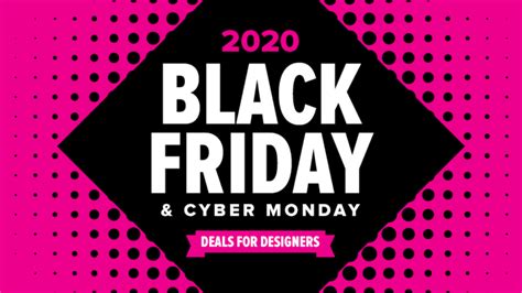 2020 Black Friday + Cyber Monday Deals for Designers