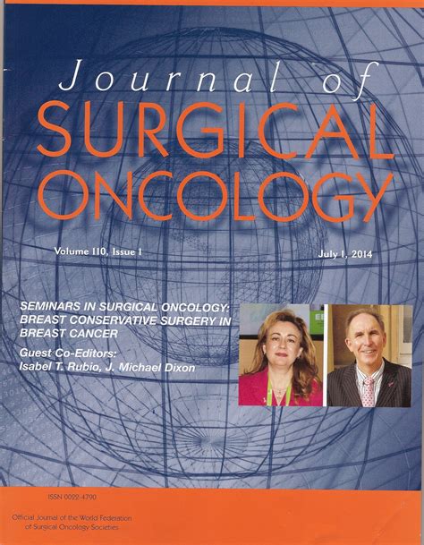 The Journal of Surgical Oncology devotes its July issue to conservative ...