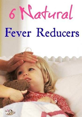 6 Natural Ways to Bring Down Your Child's Fever | Kids fever, Kids health, Fever remedies