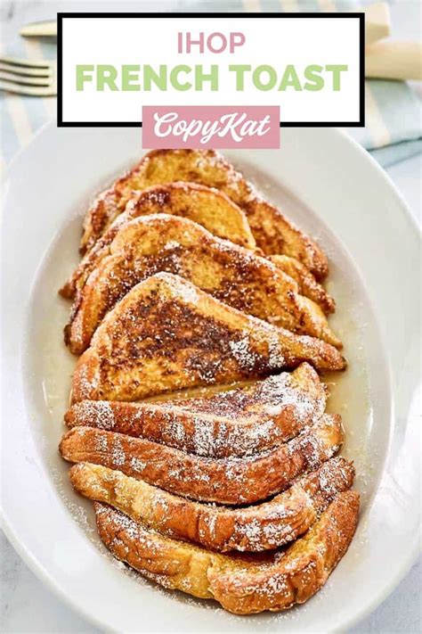 Finest IHOP French Toast Recipe - googlechrom.casa