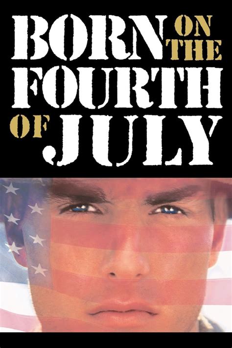 Born on the Fourth of July (1989) - Posters — The Movie Database (TMDB)