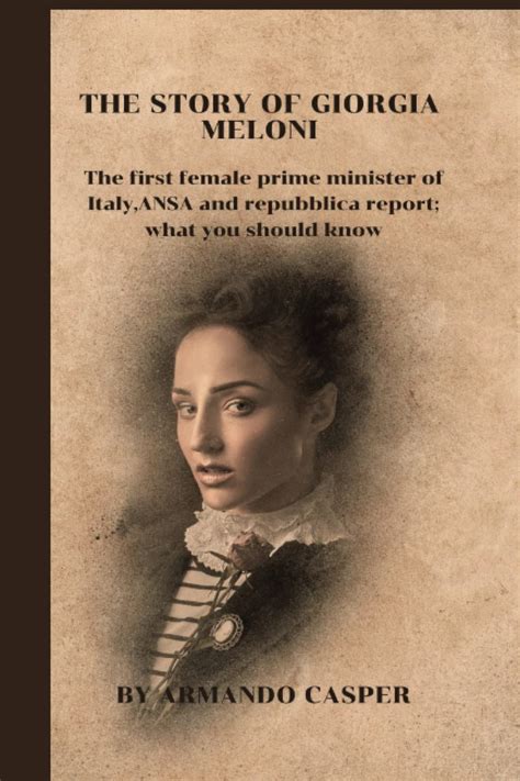 The story of Giorgia Meloni: The first female prime minister of Italy ...