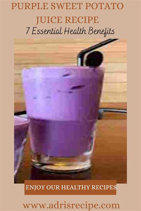 purple sweet potato juice recipe in a glass on a table with the title ...