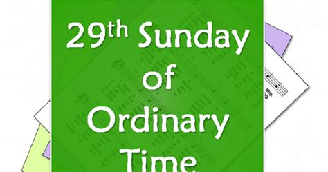 LiturgyTools.net: Hymns for the 29th Sunday of Ordinary Time, Year A (22 Oct 2023), Catholic ...