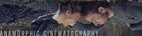 Anamorphic Cinematography on Vimeo