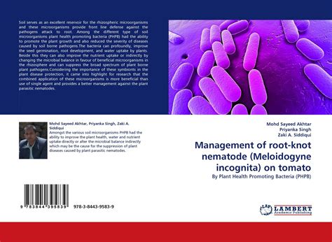 Management of root-knot nematode (Meloidogyne incognita) on tomato, 978-3-8443-9583-9 ...