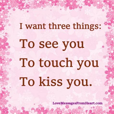 I Want To Touch You, To Kiss You | Love Messages From The Heart