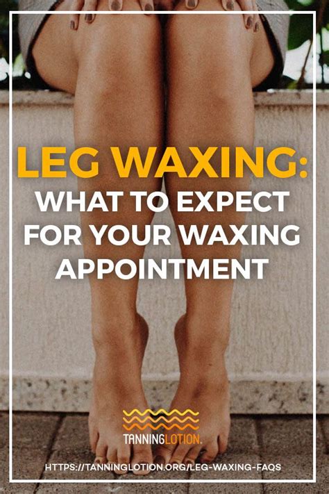 Leg Waxing: What To Expect For Your Waxing Appointment | Waxing, Waxing ...