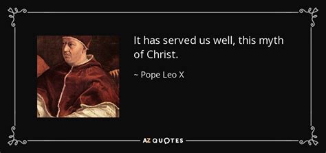 TOP 14 QUOTES BY POPE LEO X | A-Z Quotes