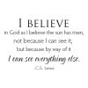 I Believe C.S. Lewis Wall Quotes™ Decal | WallQuotes.com