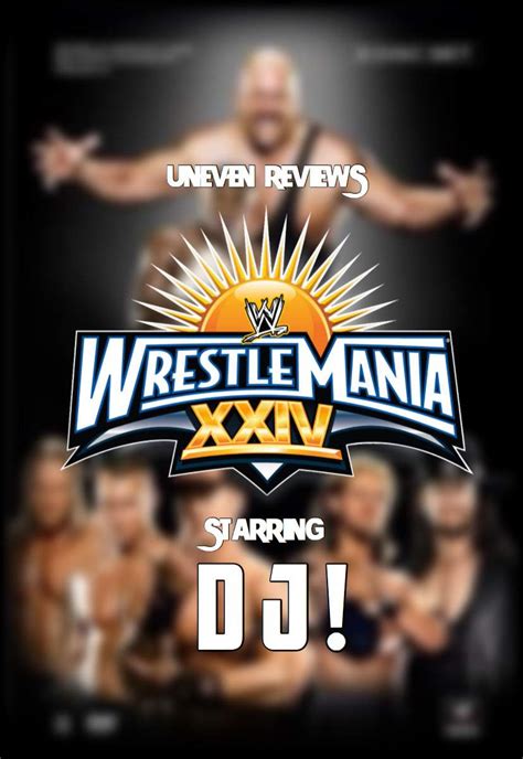 WrestleMania 24 Review w/ DJ | Wrestling Amino