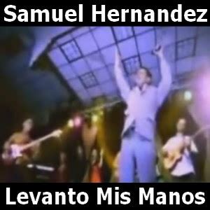 Samuel Hernandez - Levanto Mis Manos - Acordes D Canciones - Guitarra y Piano