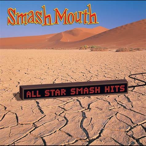 ‎All Star Smash Hits by Smash Mouth on Apple Music