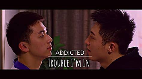 [BL] Addicted | Gu Hai x Luo Yin | Trouble I'm In - YouTube