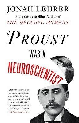 Proust Was a Neuroscientist | Books, Most popular books, Hardcover book