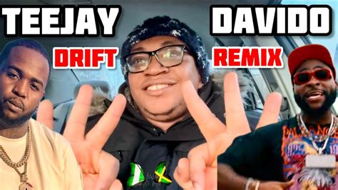 Teejay ft. Davido - Drift (Remix) [Video Reaction] - YouTube