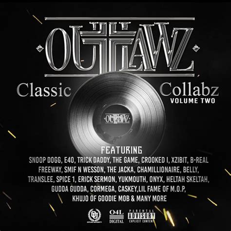 The Outlawz - Classic Collabz Volume Two (2019, CDr) | Discogs