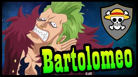 Straw Hat Grand Fleet: BARTOLOMEO - One Piece Discussion | Tekking101 ...