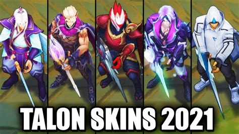 All Talon Skins Spotlight 2021 (League of Legends) - YouTube