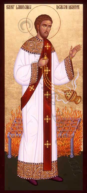 August 10, Feast--St. Lawrence the Deacon-Martyr | St lawrence martyr, Orthodox icons, Martyrs