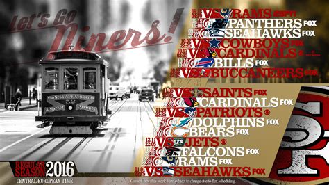 Schedule wallpaper for the San Francisco 49ers Regular Season, 2016 ...