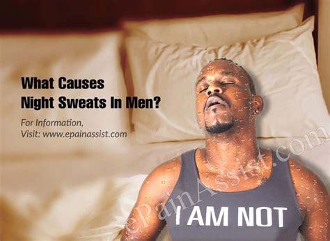 What Causes Night Sweats In Men? | Night sweats, What causes night sweats, Night sweat remedies