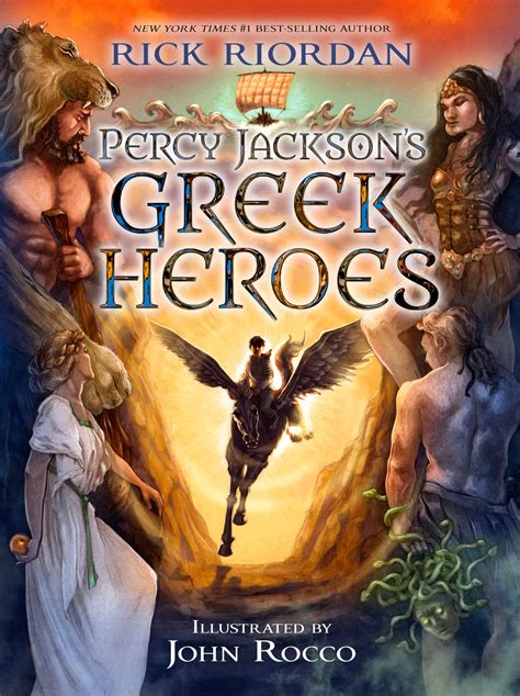 Percy Jackson's Greek Heroes by Rick Riordan John Rocco - Percy Jackson ...