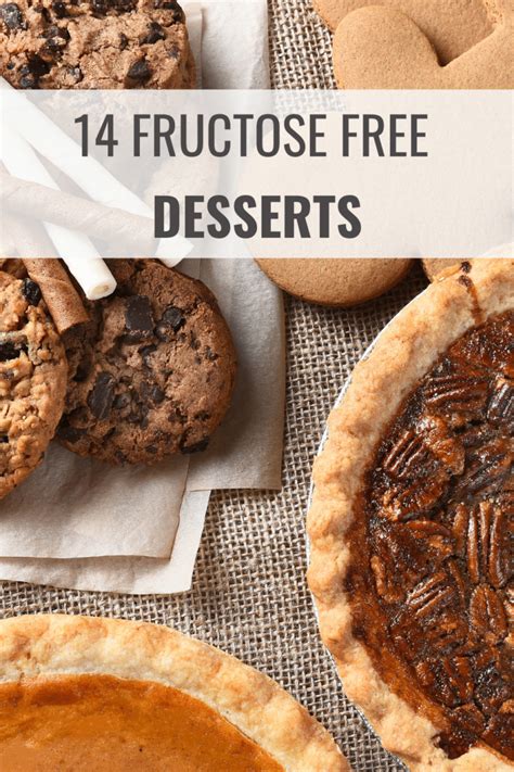 14 Tasty Fructose Free Desserts - Happy Muncher