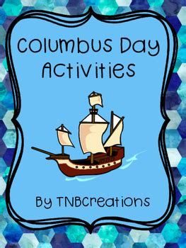 Columbus Day Activities by TNBCreations | Teachers Pay Teachers