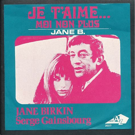 Je t'aime ... moi non plus - jane b. by Jane Birkin - Serge Gainsbourg, SP with neil93 - Ref ...