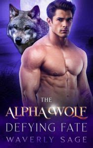 The Alpha Wolf Defying Fate by Waverly Sage (ePUB) - The eBook Hunter
