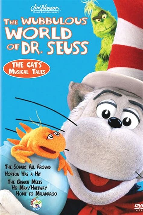 The Wubbulous World of Dr. Seuss: The Cat's Musical Tales (2004) — The ...